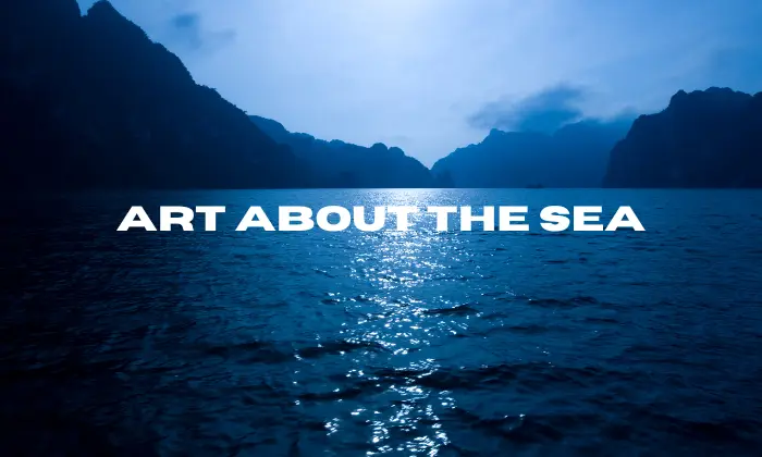 Art About the Sea